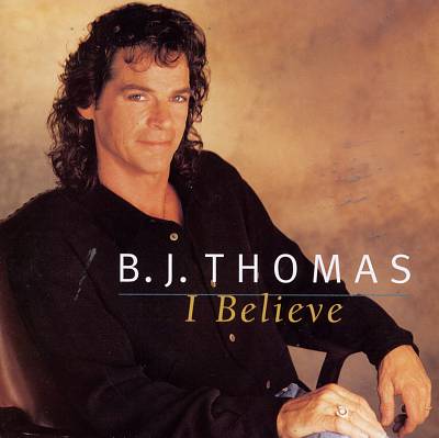 BJ-Thomas-I-Believe.jpg